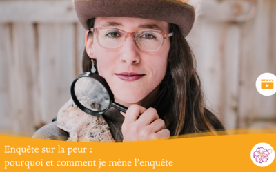 Enquête sur la peur : pourquoi et comment je mène l&rsquo;enquête